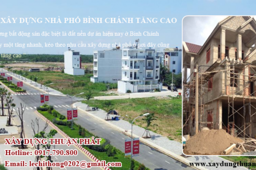 NHU CẦU XÂY DỰNG NHÀ PHỐ TẠI BÌNH CHÁNH TĂNG CAO