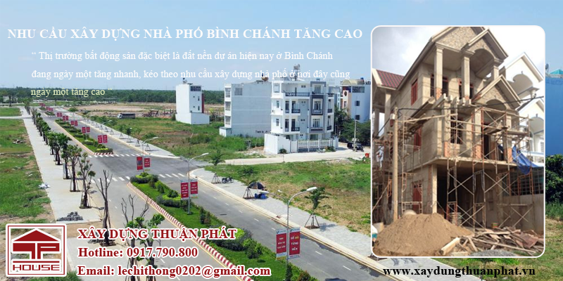 NHU CẦU XÂY DỰNG NHÀ PHỐ TẠI BÌNH CHÁNH TĂNG CAO